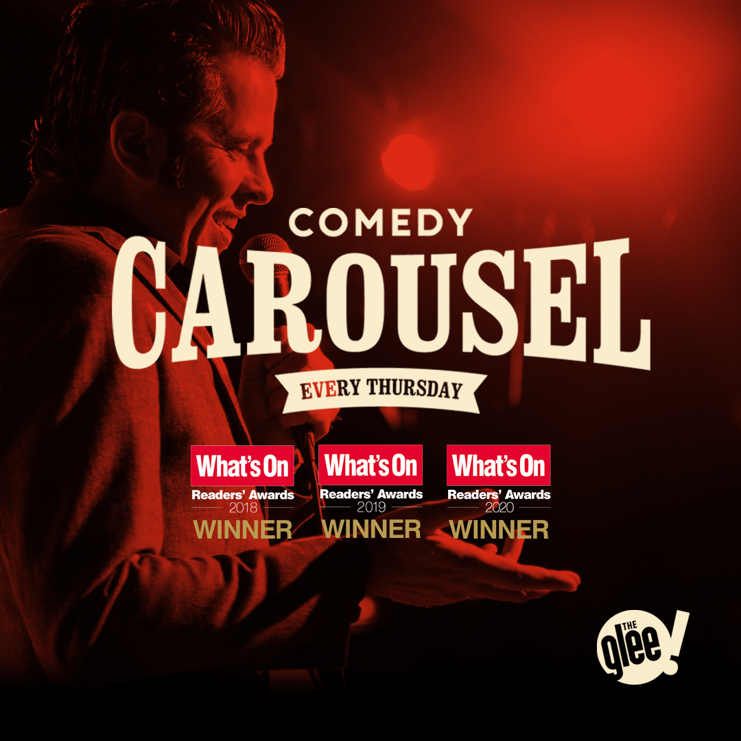 Comedy Carousel - live comedy every Thursday at The Glee Club Birmingham