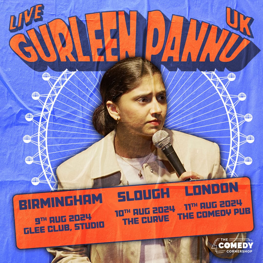 Gurleen Pannu - live comedy at The Glee Club Birmingham