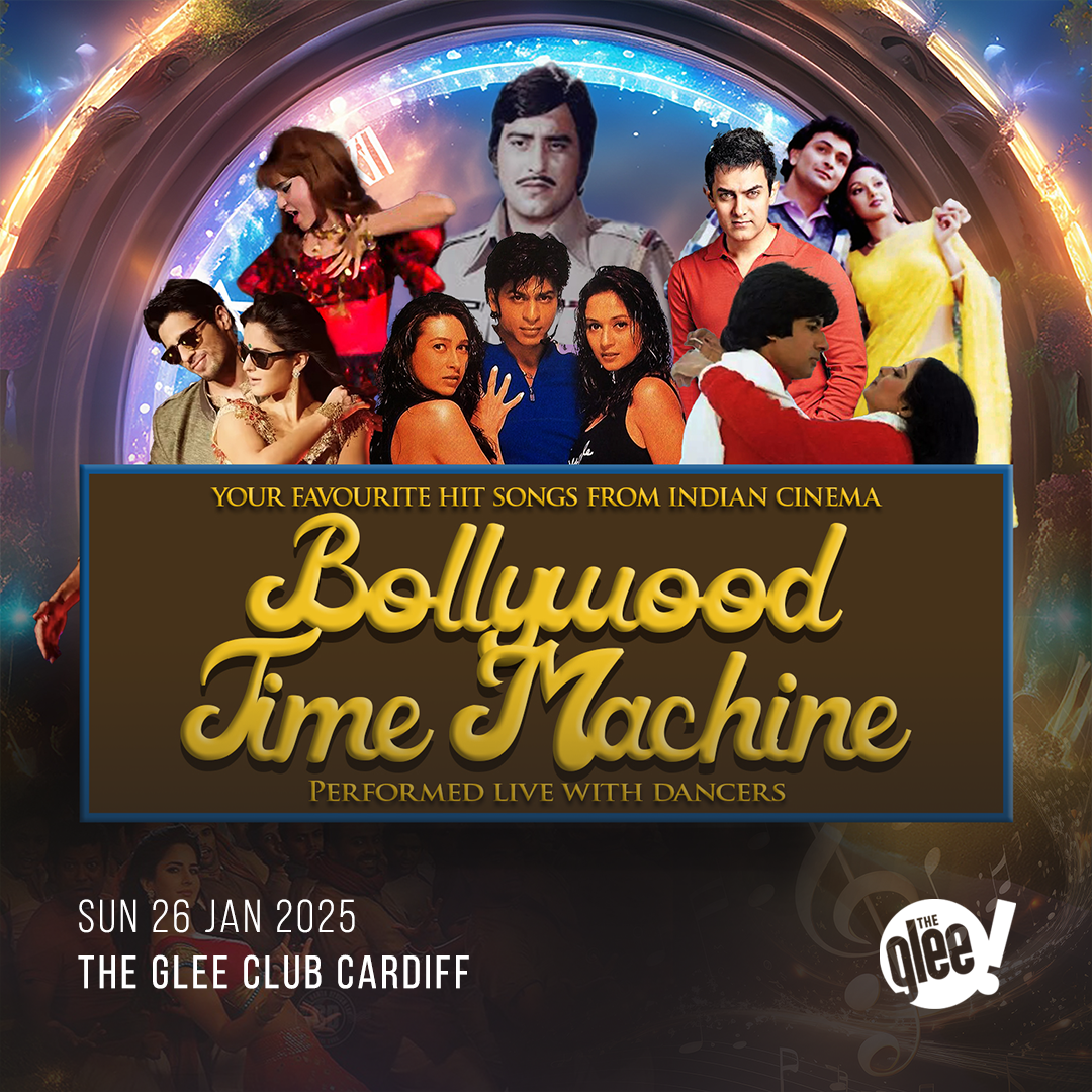 Bollywood Time Machine - live music at The Glee Club Cardiff