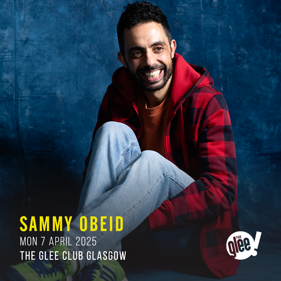 Sammy Obeid - live comedy at The Glee Club Glasgow